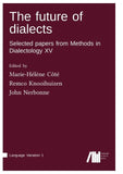 The future of dialects