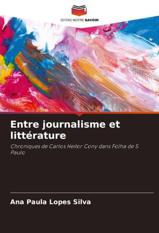 Entre journalisme et littérature