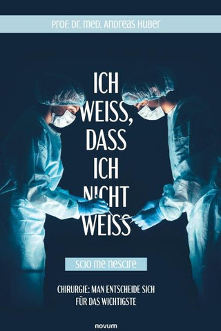 Ich weiß, dass ich nicht weiß (Scio me nescire)