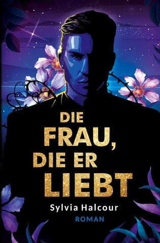 Die Frau, die er liebt: Band 2