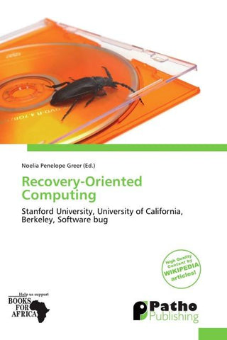 Recovery-Oriented Computing