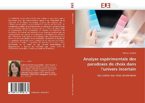 Analyse expérimentale des paradoxes de choix dans l''univers incertain