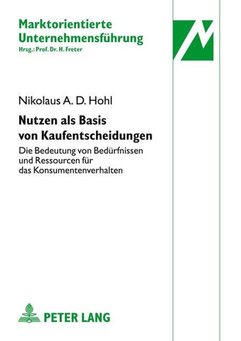Nutzen als Basis von Kaufentscheidungen