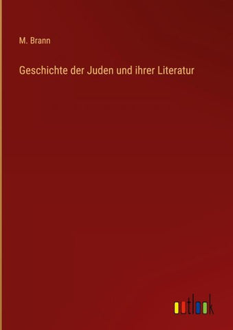 Geschichte der Juden und ihrer Literatur