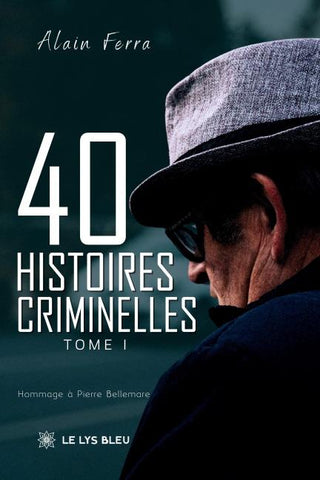 40 histoires criminelles