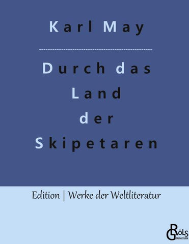 Durch das Land der Skipetaren