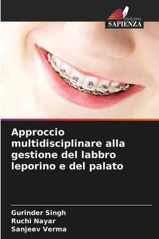 Approccio multidisciplinare alla gestione del labbro leporino e del palato