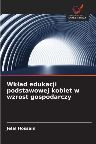 Wk¿ad edukacji podstawowej kobiet w wzrost gospodarczy