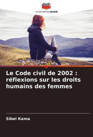 Le Code civil de 2002 : réflexions sur les droits humains des femmes