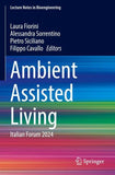 Ambient Assisted Living