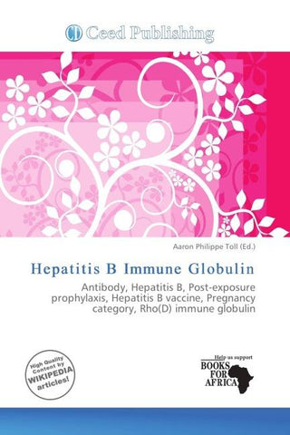 Hepatitis B Immune Globulin