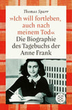 »Ich will fortleben, auch nach meinem Tod«