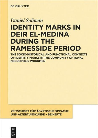 Identity Marks in Deir el-Medina During the Ramesside Period