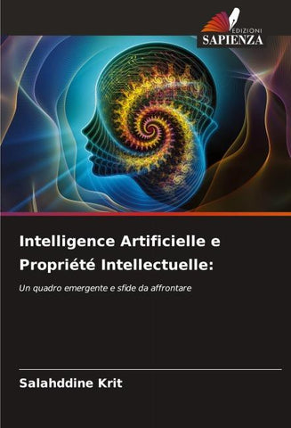 Intelligence Artificielle e Propriété Intellectuelle: