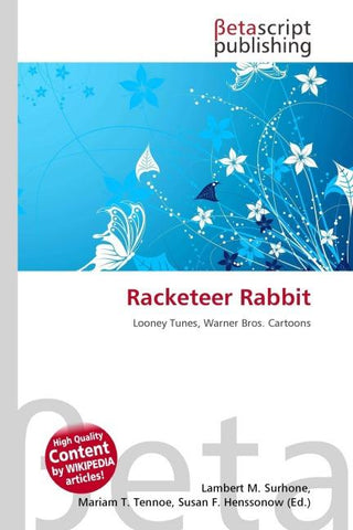 Racketeer Rabbit