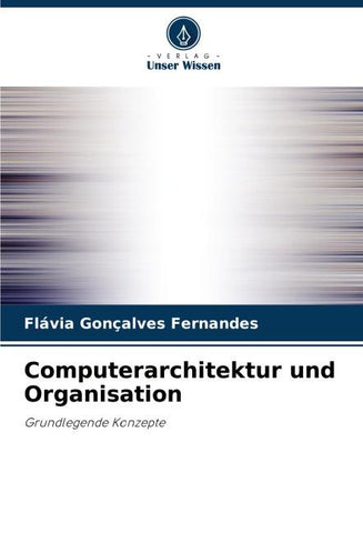 Computerarchitektur und Organisation