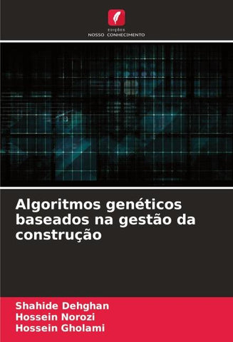 Algoritmos genéticos baseados na gestão da construção