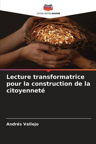 Lecture transformatrice pour la construction de la citoyenneté