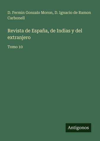Revista de España, de Indias y del extranjero