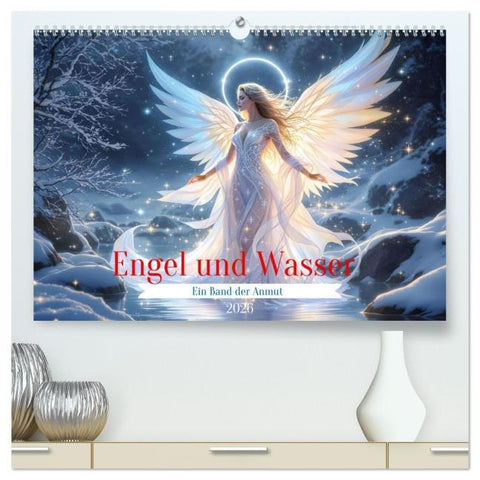 Engel und Wasser - Ein Band der Anmut (hochwertiger Premium Wandkalender 2026 DIN A2 quer), Kunstdruck in Hochglanz