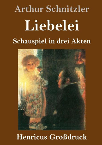 Liebelei (Großdruck)