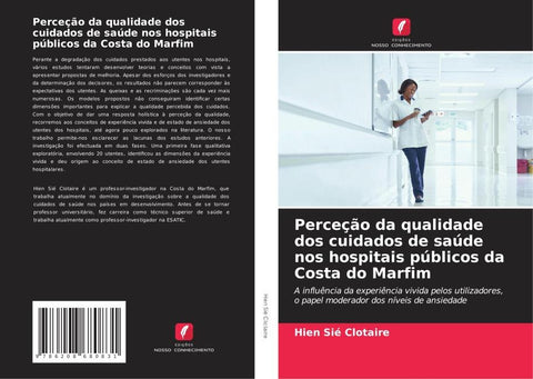 Perceção da qualidade dos cuidados de saúde nos hospitais públicos da Costa do Marfim