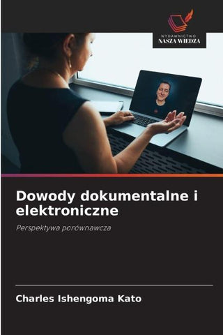 Dowody dokumentalne i elektroniczne