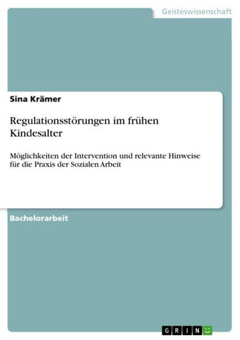 Regulationsstörungen im frühen Kindesalter