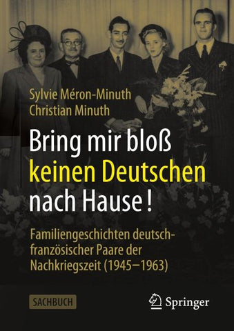 Bring mir bloß keinen Deutschen nach Hause!