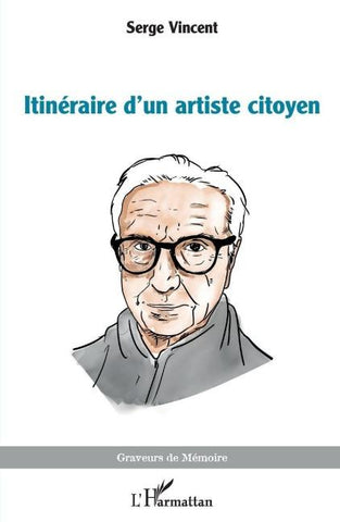 Itinéraire d'un artiste citoyen