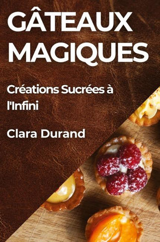 Gâteaux Magiques