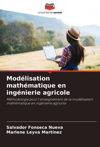 Modélisation mathématique en ingénierie agricole