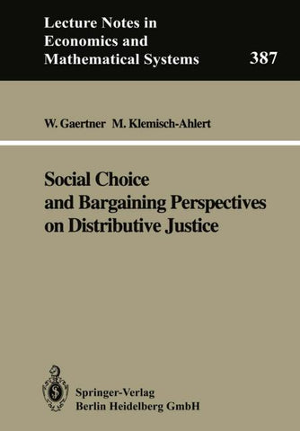 Social Choice and Bargaining Perspectives on Distributive Justice