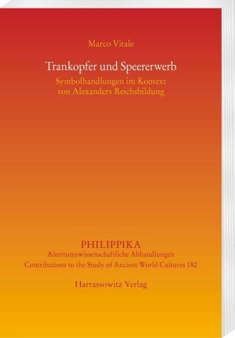 Trankopfer und Speererwerb