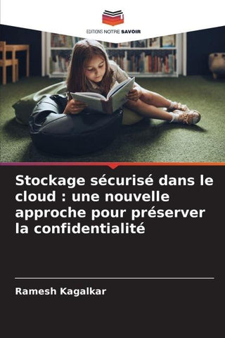 Stockage sécurisé dans le cloud : une nouvelle approche pour préserver la confidentialité