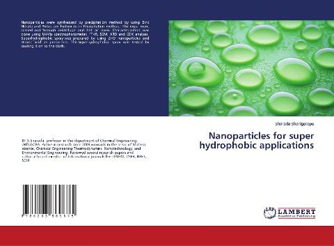 Nanoparticles for super hydrophobic applications