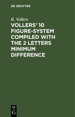 Vollers' 10 Figure-System compiled with the 2 letters minimum difference