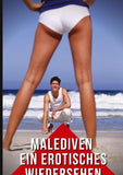 Malediven - Ein erotisches Wiedersehen