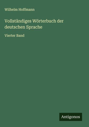 Vollständiges Wörterbuch der deutschen Sprache