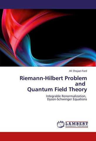 Riemann-Hilbert Problem and   Quantum Field Theory