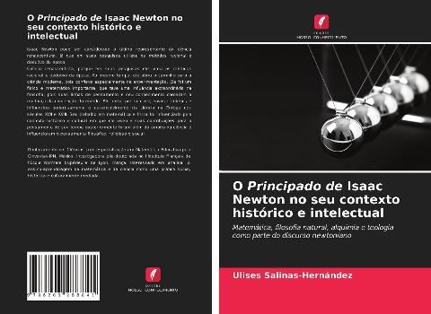 O Principado de Isaac Newton no seu contexto histórico e intelectual