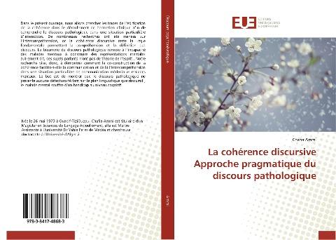 La cohérence discursive Approche pragmatique du discours pathologique