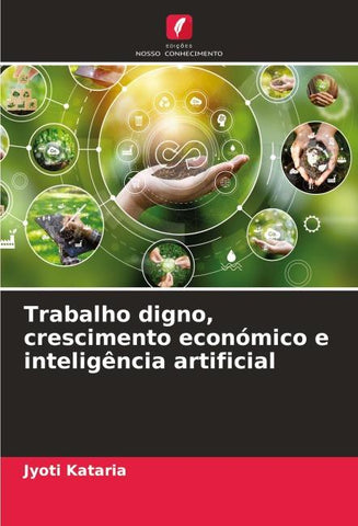 Trabalho digno, crescimento económico e inteligência artificial