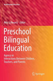 Preschool Bilingual Education