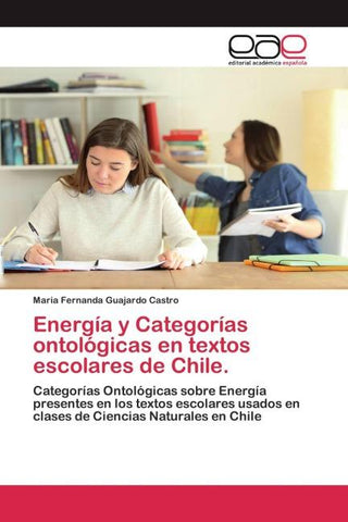 Energía y Categorías ontológicas en textos escolares de Chile.