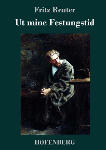 Ut mine Festungstid