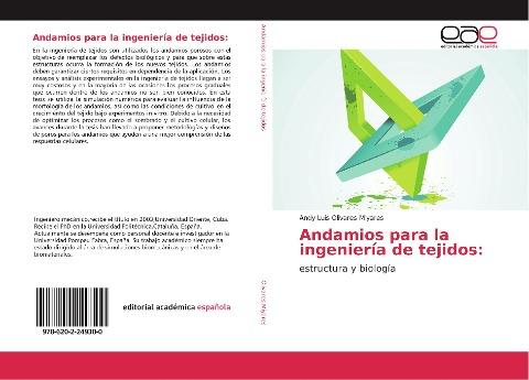 Andamios para la ingeniería de tejidos: