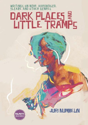 Dark Places and Little Tramps