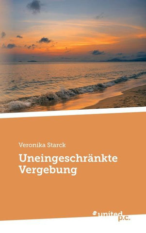 Uneingeschränkte Vergebung
