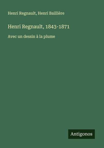 Henri Regnault, 1843-1871